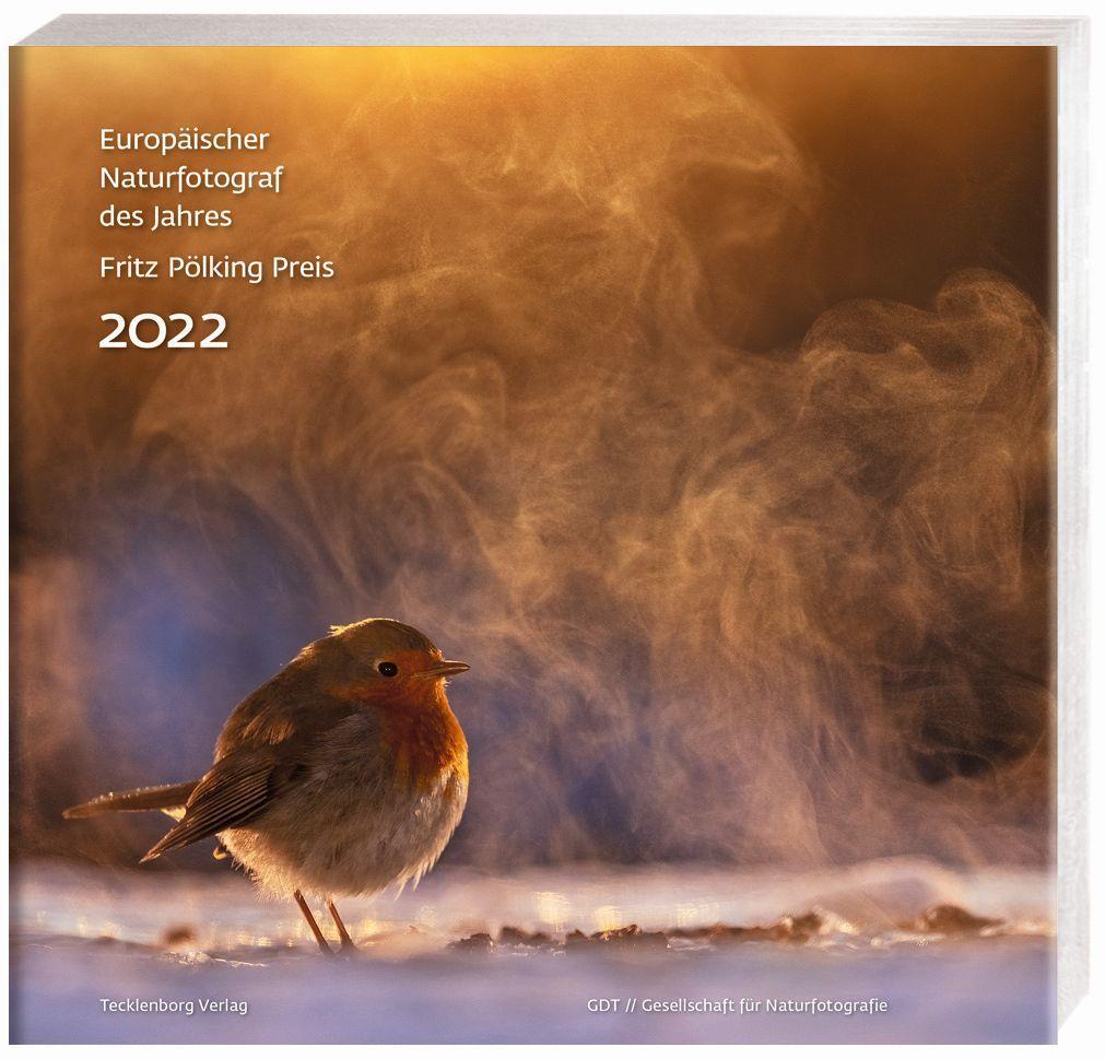 Cover: 9783949076084 | Europäischer Naturfotograf des Jahres und Fritz Pölking Preis 2022