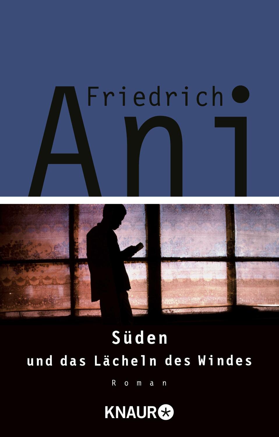 Cover: 9783426620748 | Süden und das Lächeln des Windes | Friedrich Ani | Taschenbuch | 2003