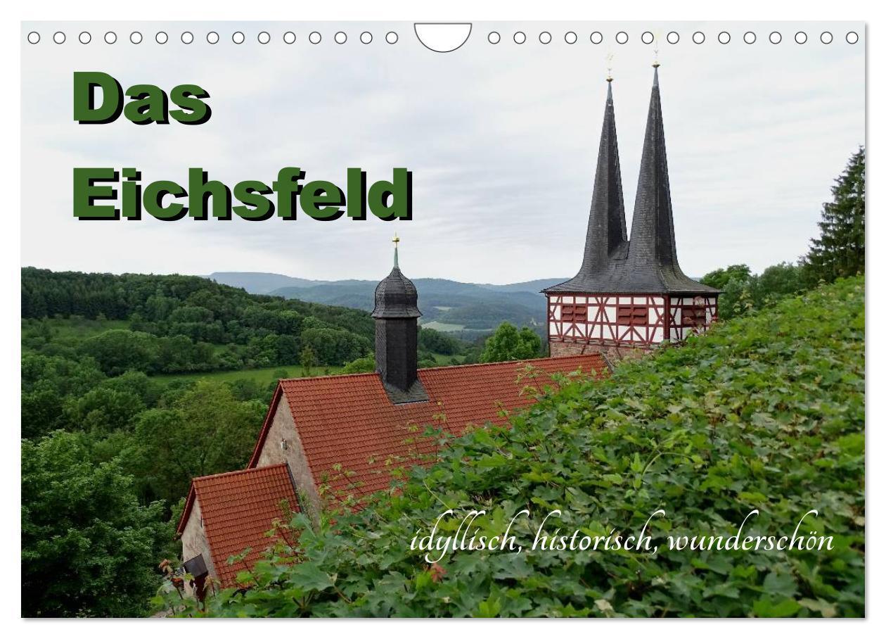 Cover: 9783675693661 | Das Eichsfeld - idyllisch, historisch, wunderschön (Wandkalender...