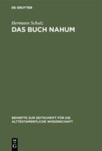 Cover: 9783110040289 | Das Buch Nahum | Eine redaktionskritische Untersuchung | Schulz | Buch