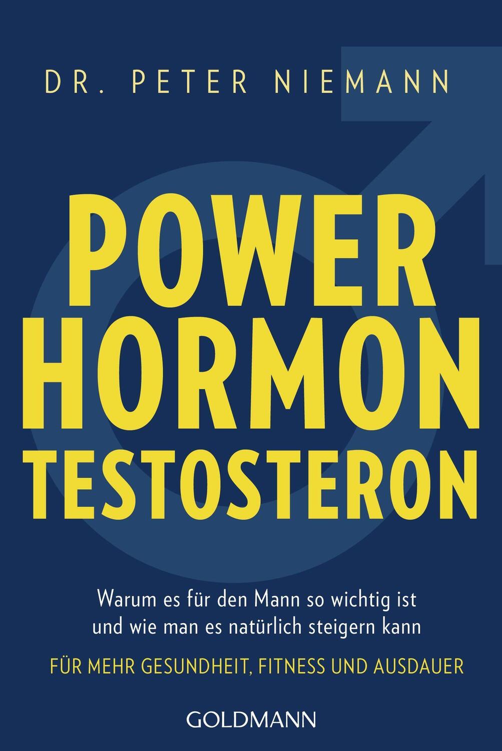 Cover: 9783442179336 | Powerhormon Testosteron | Peter Niemann | Taschenbuch | Deutsch | 2022