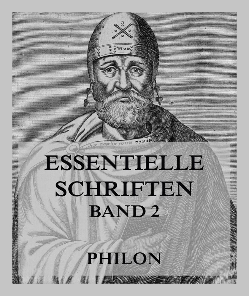 Cover: 9783849666200 | Essentielle Schriften, Band 2 | Philon | Taschenbuch | 288 S. | 2022