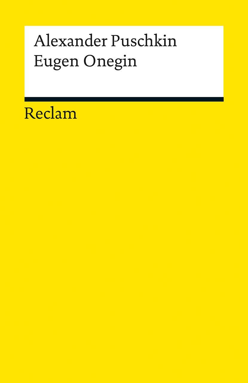 Cover: 9783150004272 | Eugen Onegin | Ein Roman in Versen | Alexander S. Puschkin | Buch