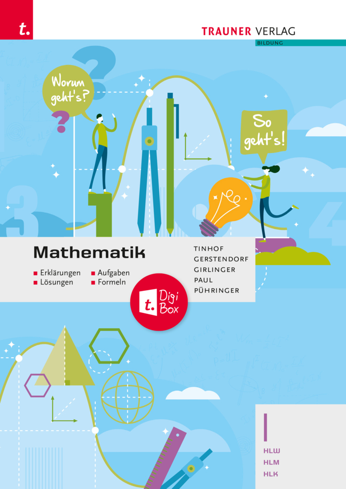 Cover: 9783991138280 | Mathematik I HLW/HLM/HLK + TRAUNER-DigiBox - Erklärungen, Aufgaben,...