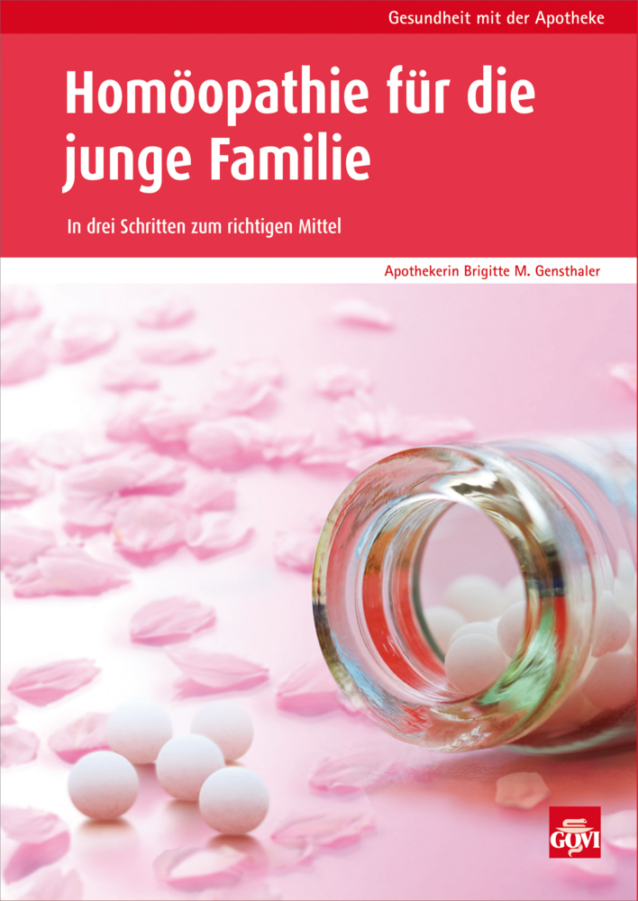 Cover: 9783774111905 | Homöopathie für die junge Familie | Brigitte M. Gensthaler | Buch