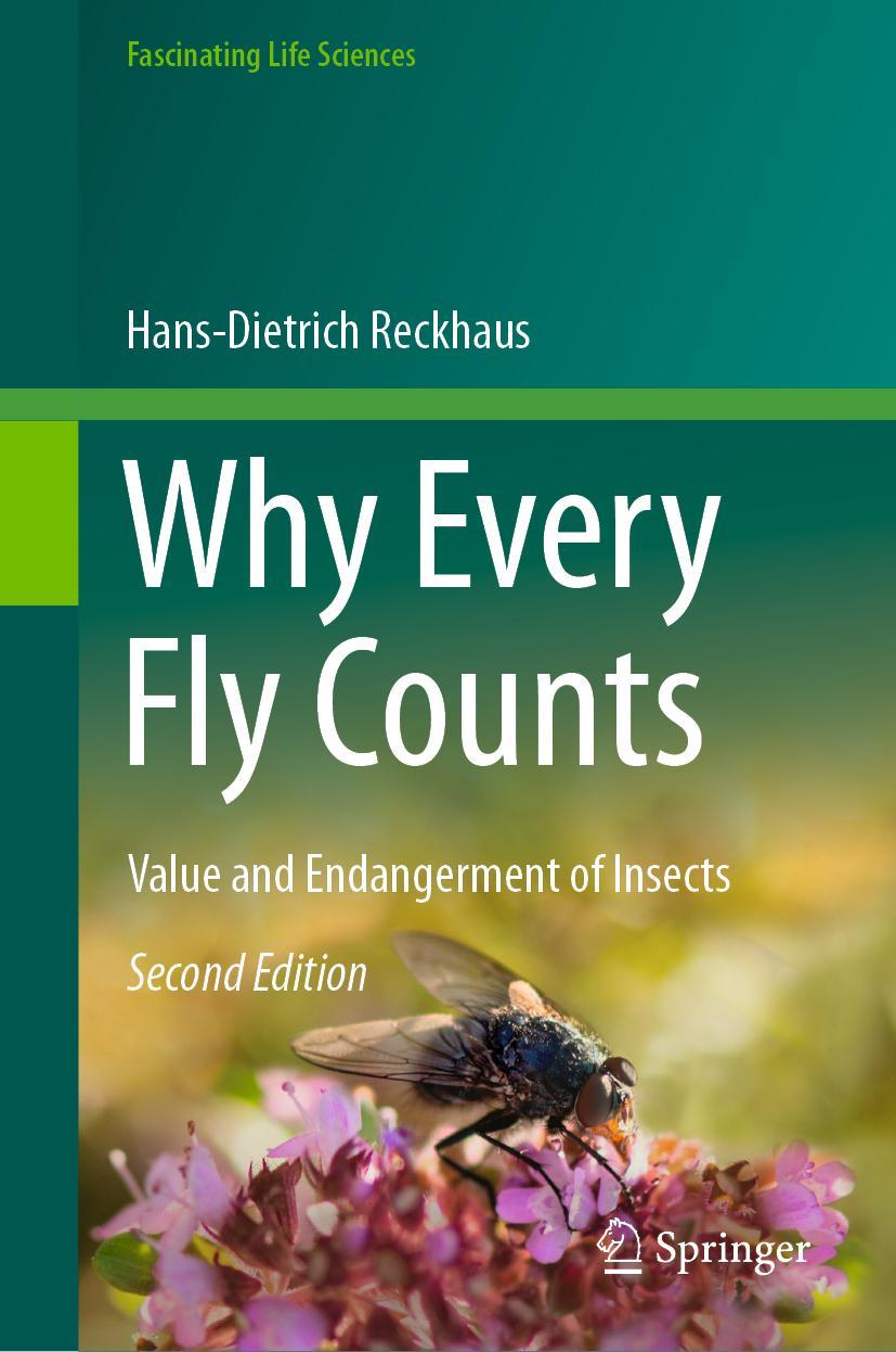 Cover: 9783030312282 | Why Every Fly Counts | Value and Endangerment of Insects | Reckhaus