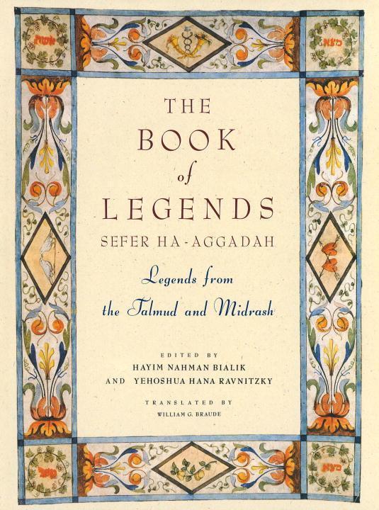 Cover: 9780805241136 | The Book of Legends/Sefer Ha-Aggadah: Legends from the Talmud and...