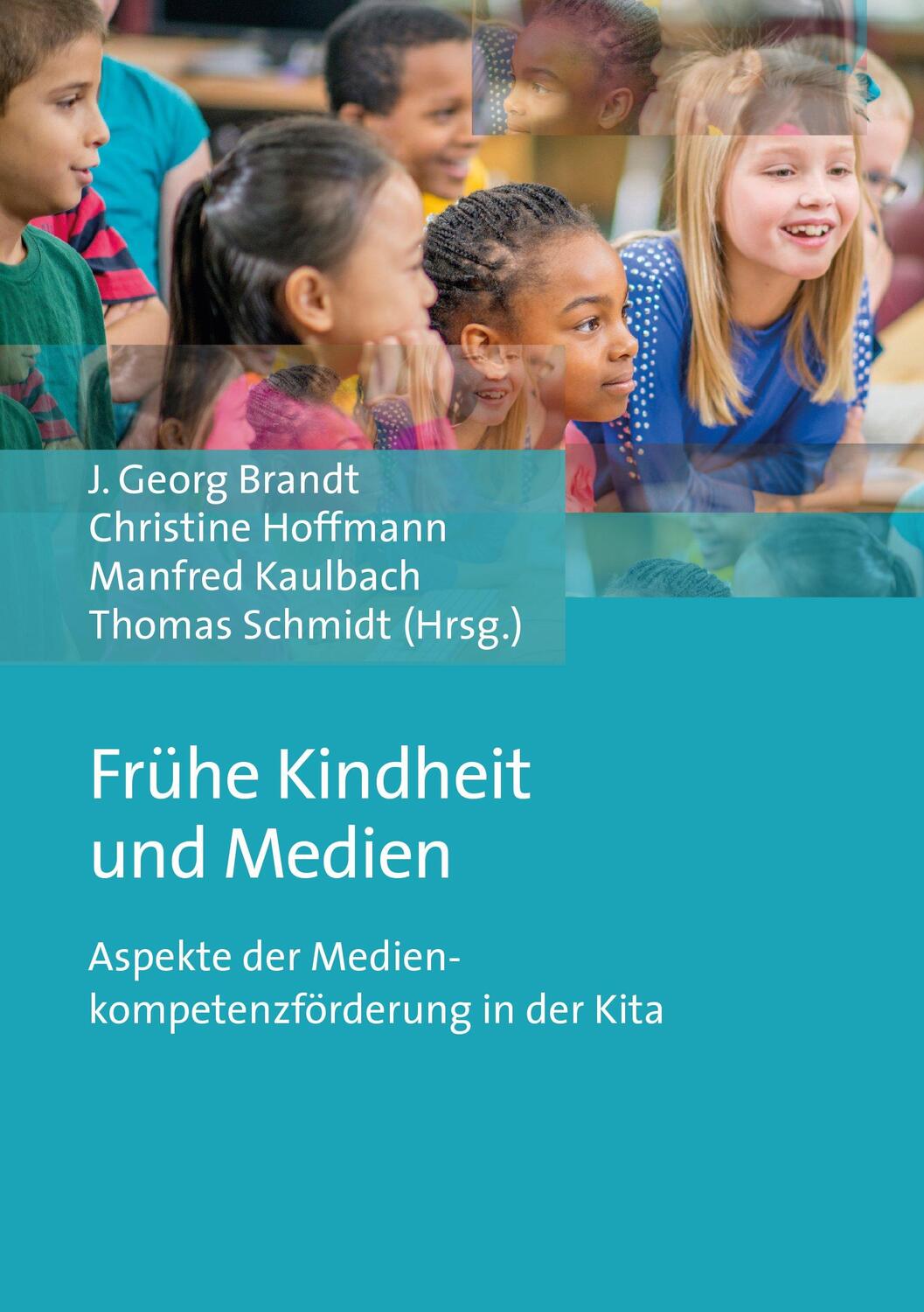 Cover: 9783847420415 | Frühe Kindheit und Medien | Jürgen Georg Brandt (u. a.) | Taschenbuch