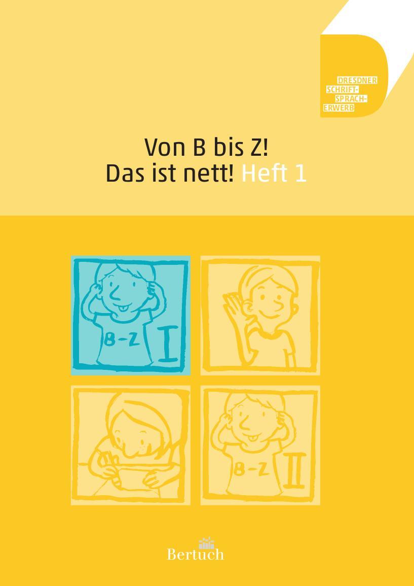 Cover: 9783863972332 | Von B bis Z! Das ist nett! Heft 1 | Anne Volkmann (u. a.) | Broschüre