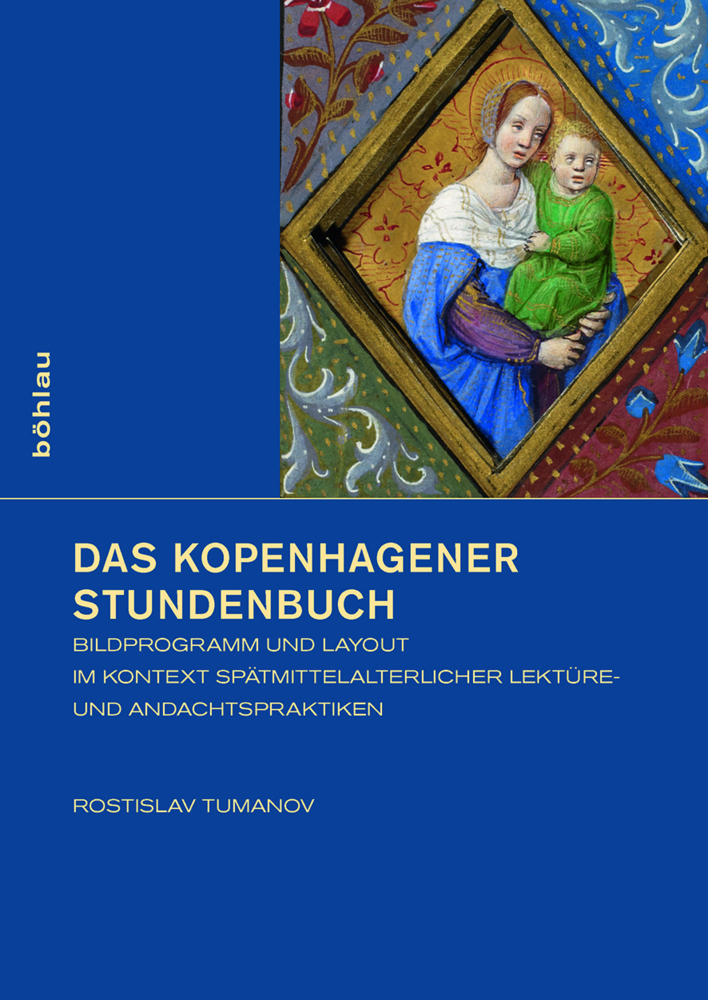 Cover: 9783412507442 | Das Kopenhagener Stundenbuch | Rostislav Tumanov | Buch | 295 S.
