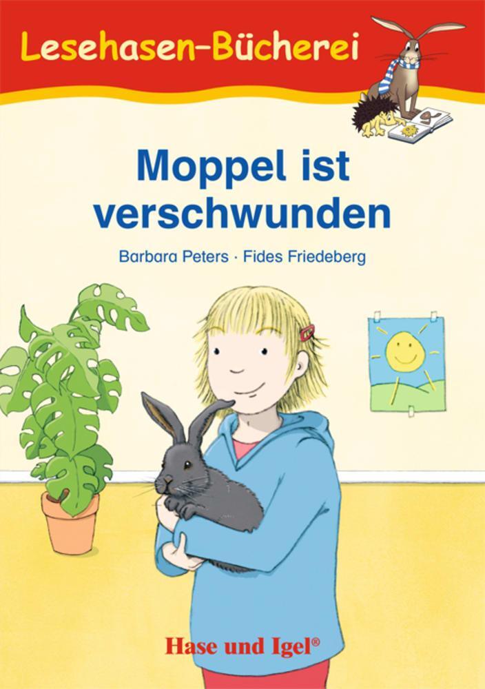 Cover: 9783863164829 | Moppel ist verschwunden/Schulausgabe | Barbara Peters | Taschenbuch