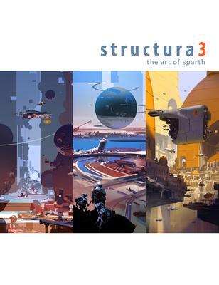 Cover: 9781624650123 | Structura 3 | The Art of Sparth | Taschenbuch | Englisch | 2015