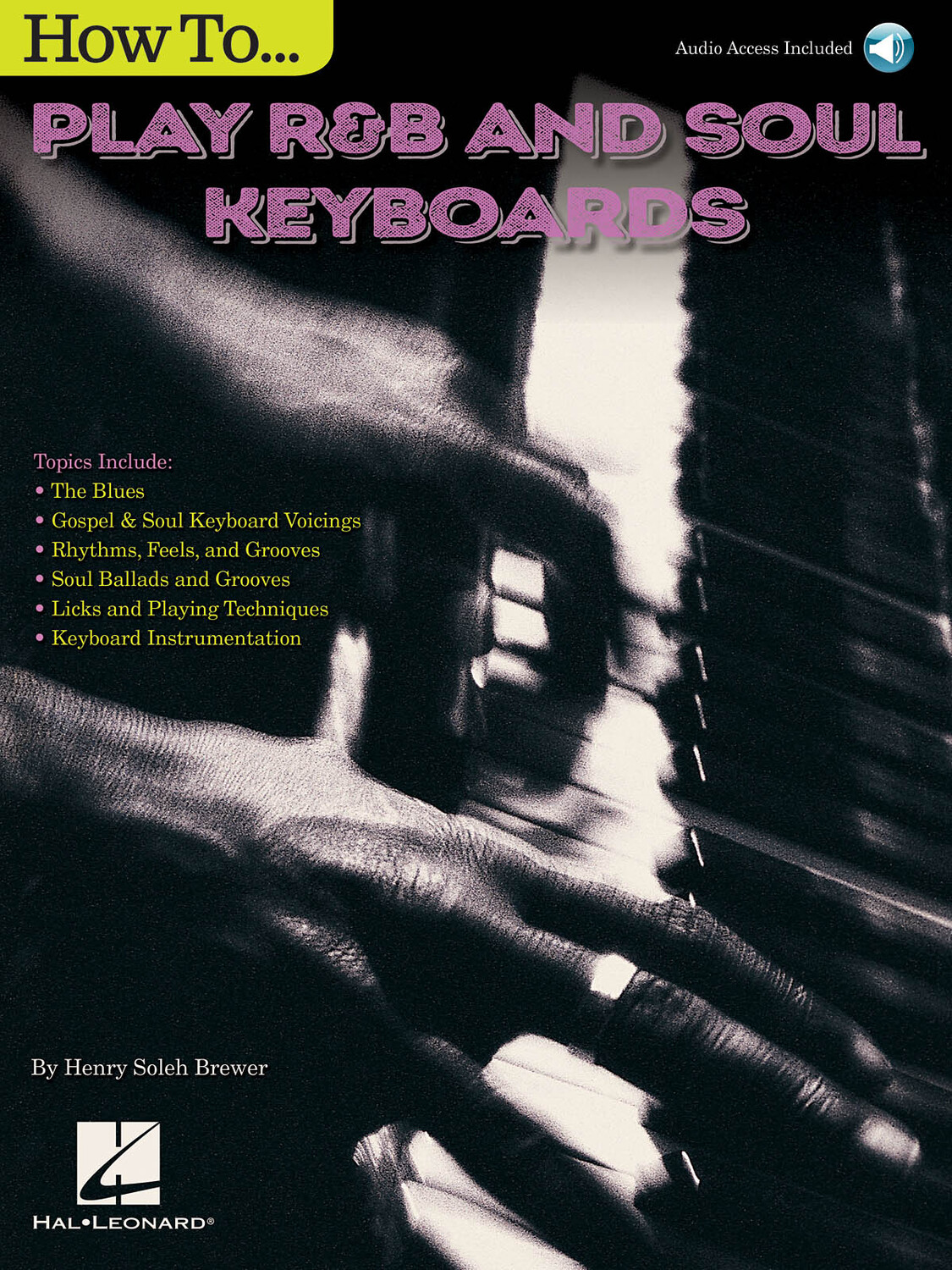 Cover: 888680679385 | How to Play R&amp;B Soul Keyboards | Henry Brewer | Piano Instruction