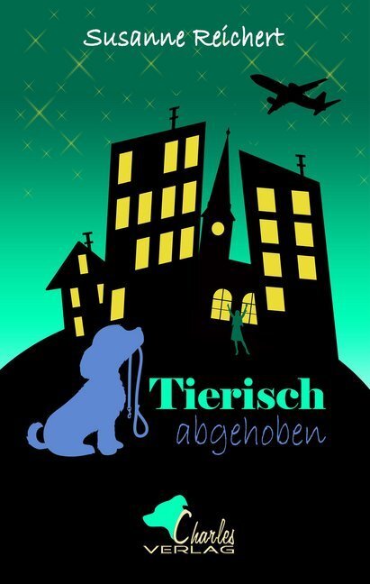 Cover: 9783940387554 | Tierisch abgehoben | Susanne Reichert | Taschenbuch | 362 S. | Deutsch