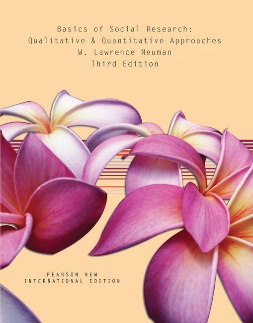 Cover: 9781292020341 | Basics of Social Research: Qualitative and Quantitative Approaches