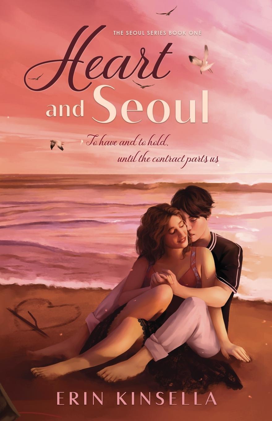 Cover: 9781988931043 | Heart and Seoul | Erin Kinsella | Taschenbuch | The Seoul Series