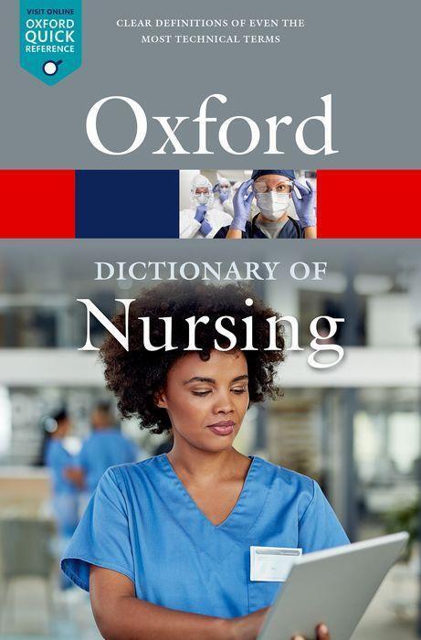 Cover: 9780198864646 | A Dictionary of Nursing | Taschenbuch | Oxford Quick Reference | 2021