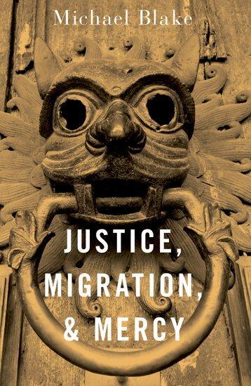 Cover: 9780197682432 | Justice, Migration, and Mercy | Michael Blake | Taschenbuch | Englisch