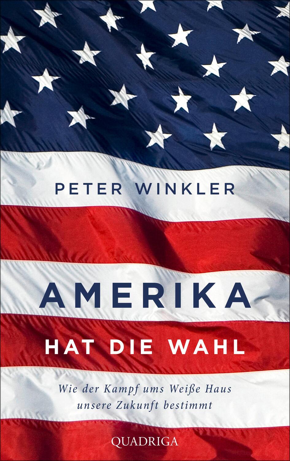 Cover: 9783869951393 | Amerika hat die Wahl | Peter Winkler | Buch | 240 S. | Deutsch | 2024