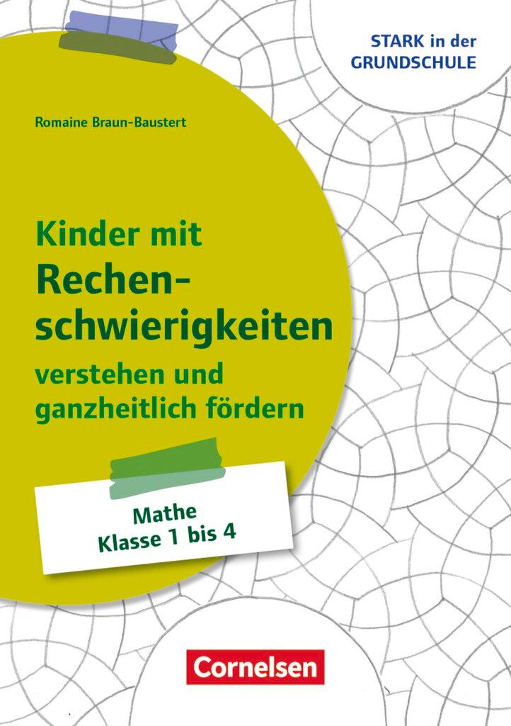 Cover: 9783589167265 | Kinder mit Rechenschwierigkeiten ganzheitlich verstehen und fördern