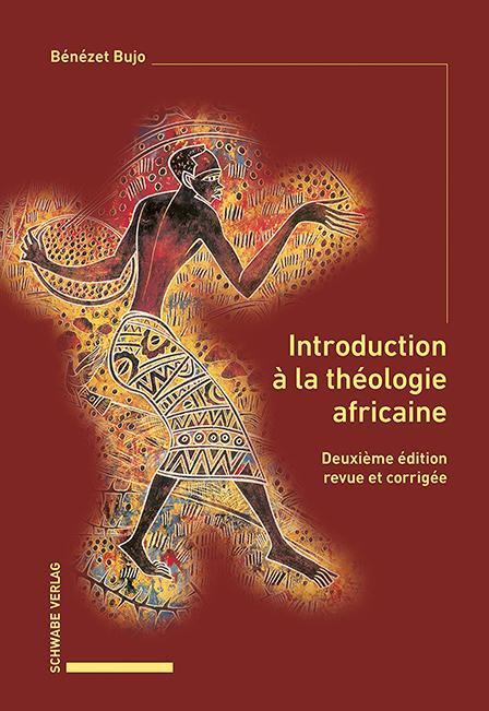 Cover: 9783796544033 | Introduction à la théologie africaine | Bénézet Bujo | Taschenbuch
