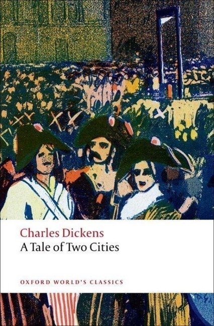 Cover: 9780199536238 | A Tale of Two Cities | Charles Dickens | Taschenbuch | Englisch | 2008