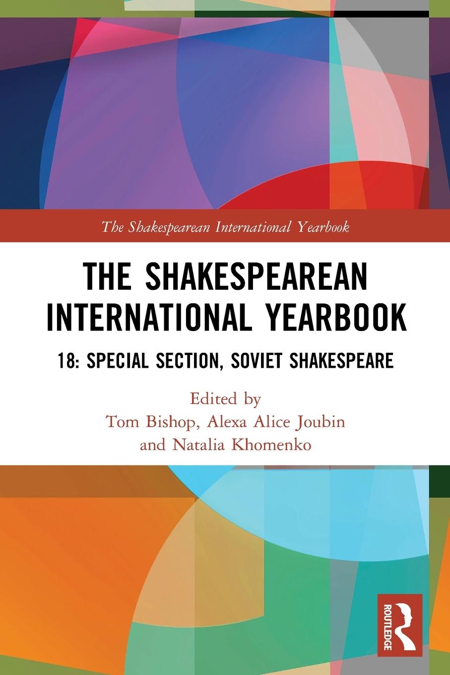 Cover: 9780367503727 | The Shakespearean International Yearbook 18 | Tom Bishop (u. a.)