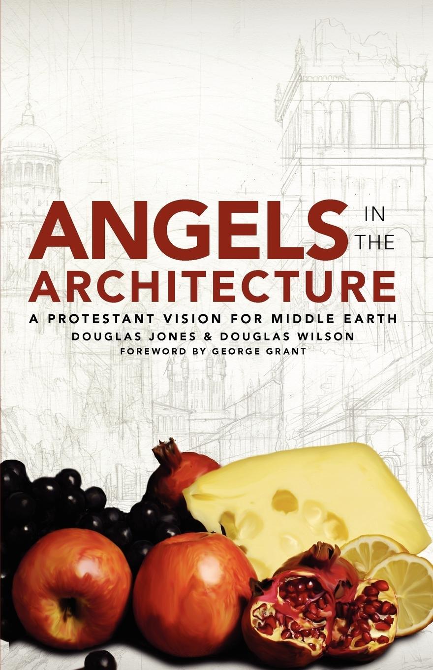 Cover: 9781885767400 | Angels in the Architecture | A Protestant Vision for Middle Earth