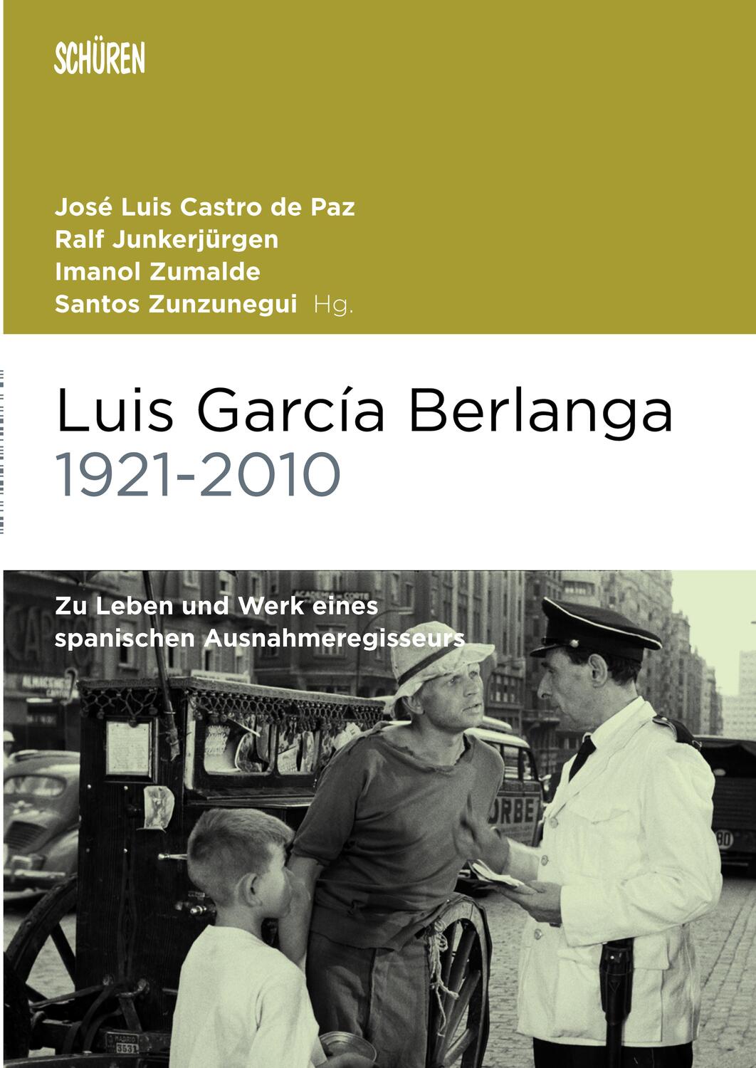 Cover: 9783741004018 | Luis García Berlanga (1921-2010) | José Luis de Castro Paz (u. a.)