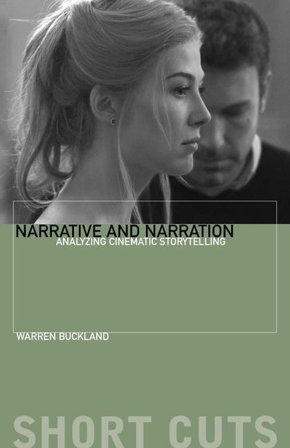 Cover: 9780231181433 | Narrative and Narration | Analyzing Cinematic Storytelling | Buckland