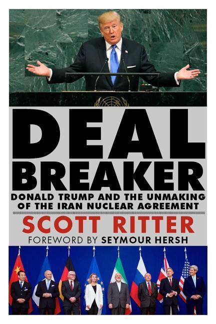 Cover: 9780999874752 | Dealbreaker | Donald Trump and the Unmaking of the Iran Nuclear Deal