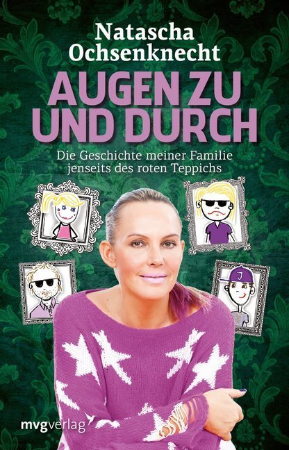Cover: 9783868824940 | Augen zu und durch | Natascha Ochsenknecht | Taschenbuch | Deutsch