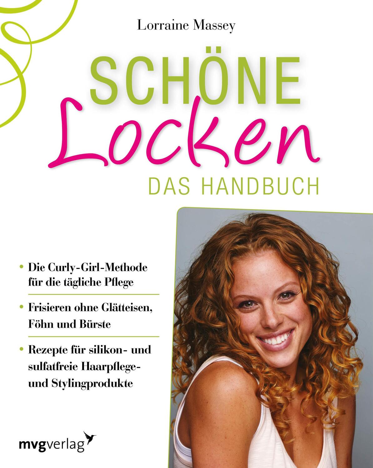 Cover: 9783868826197 | Schöne Locken | Das Handbuch | Lorraine Massey | Taschenbuch | Deutsch