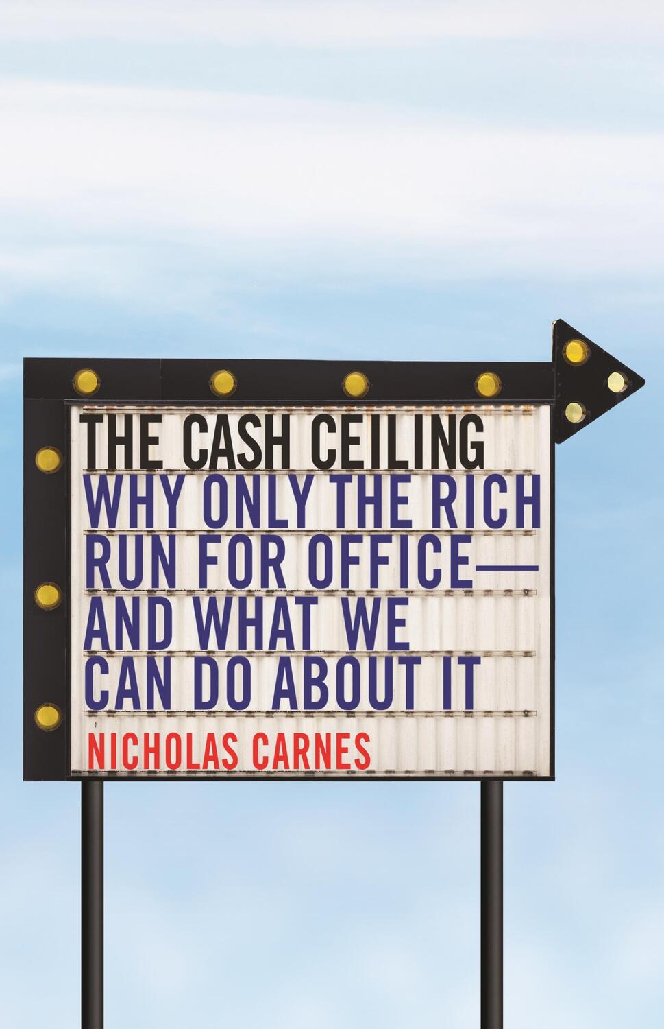 Cover: 9780691203737 | The Cash Ceiling | Nicholas Carnes | Taschenbuch | Englisch | 2020