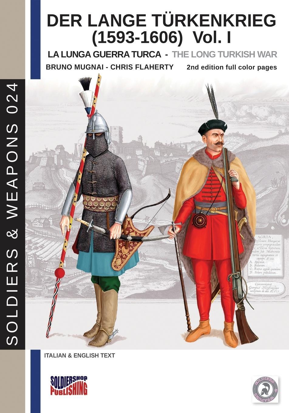 Cover: 9788893273978 | Der Lange Türkenkrieg (1593-1606) | The long Turkish war | Mugnai
