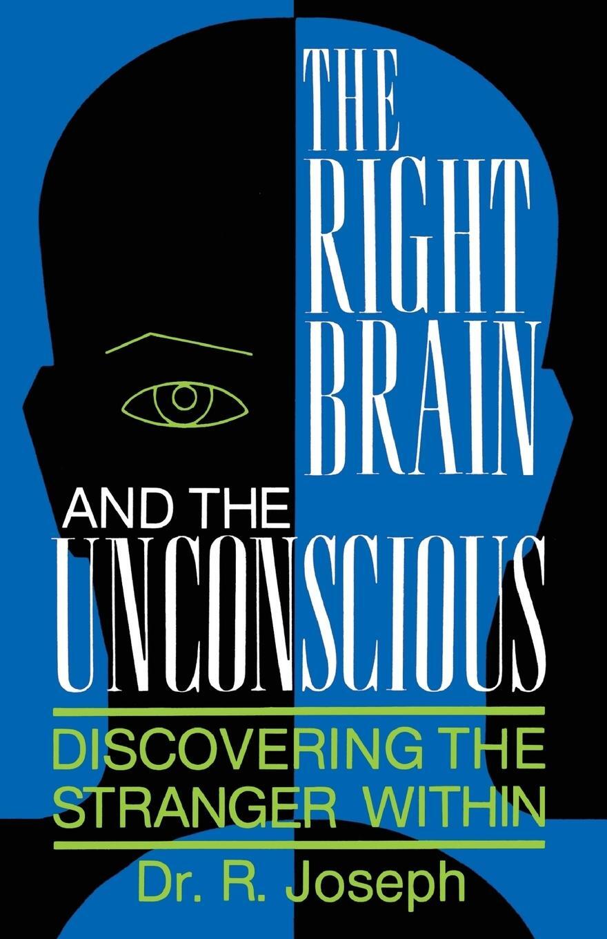 Cover: 9780738206264 | The Right Brain and the Unconscious | Discovering the Stranger Within