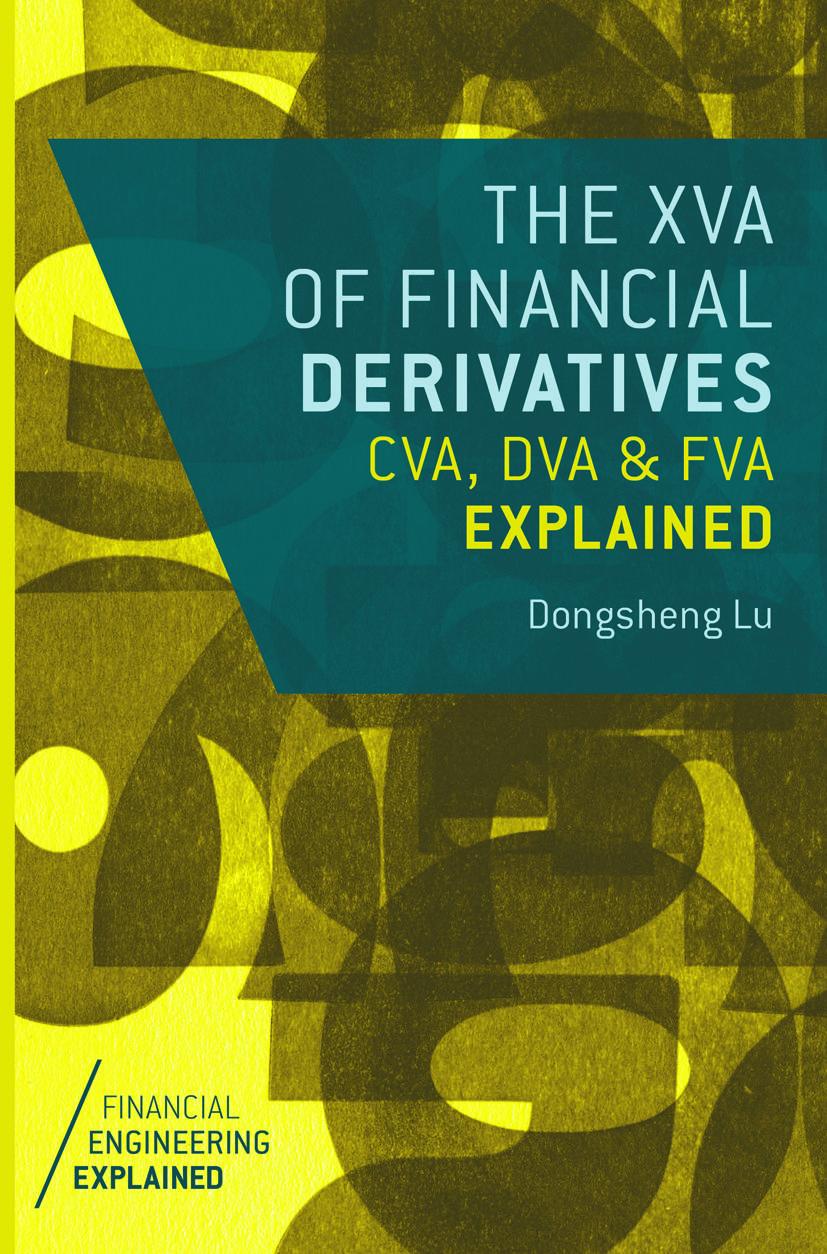 Cover: 9781349953820 | The XVA of Financial Derivatives: CVA, DVA and FVA Explained | Lu