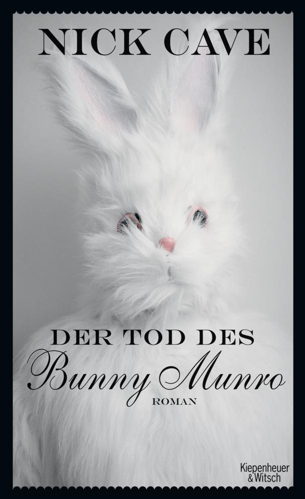 Cover: 9783462041293 | Der Tod des Bunny Munro | Roman | Nick Cave | Buch | 320 S. | Deutsch