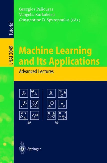 Cover: 9783540424901 | Machine Learning and Its Applications | Advanced Lectures | Buch