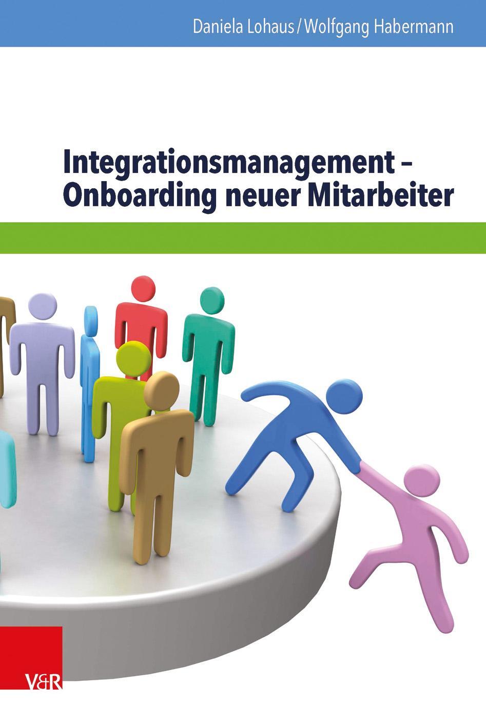 Cover: 9783525403778 | Integrationsmanagement - Onboarding neuer Mitarbeiter | Lohaus (u. a.)