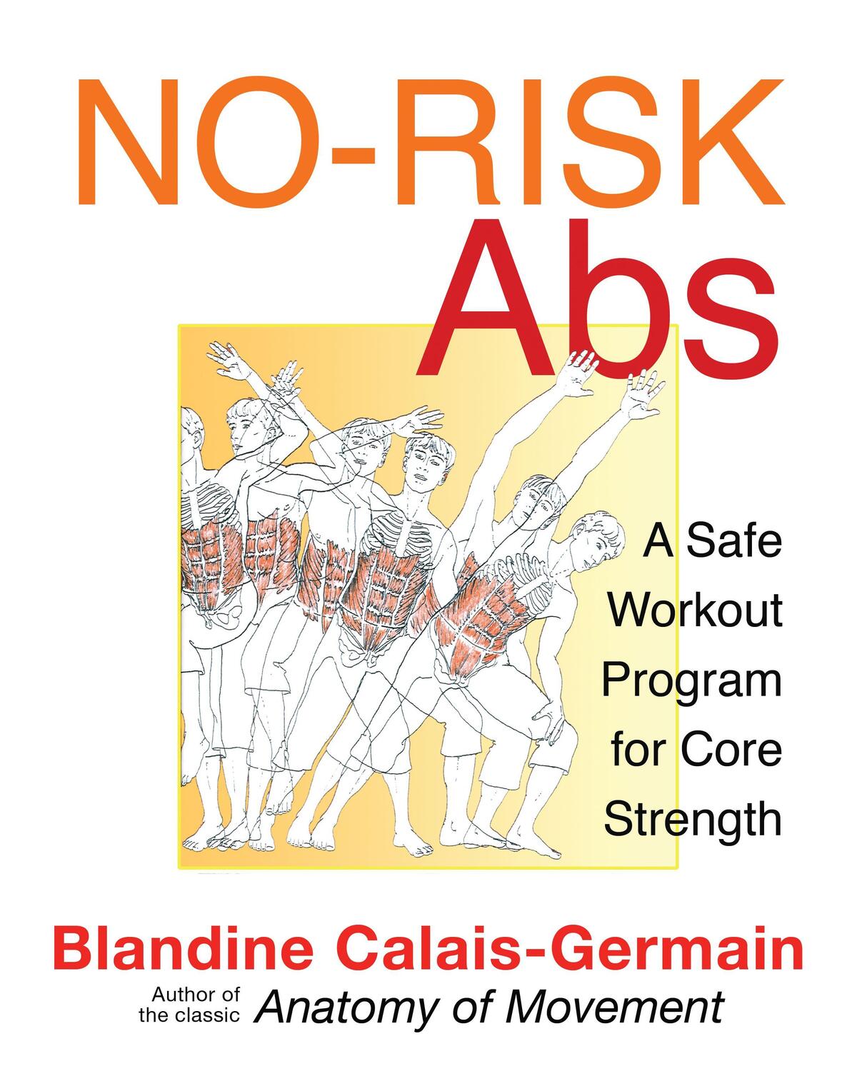 Cover: 9781594773891 | No-Risk Abs | A Safe Workout Program for Core Strength | Taschenbuch