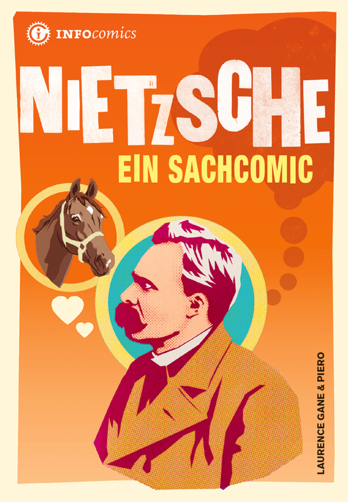 Cover: 9783935254434 | Nietzsche | Ein Sachcomic | Laurence Gane | Taschenbuch | 176 S.