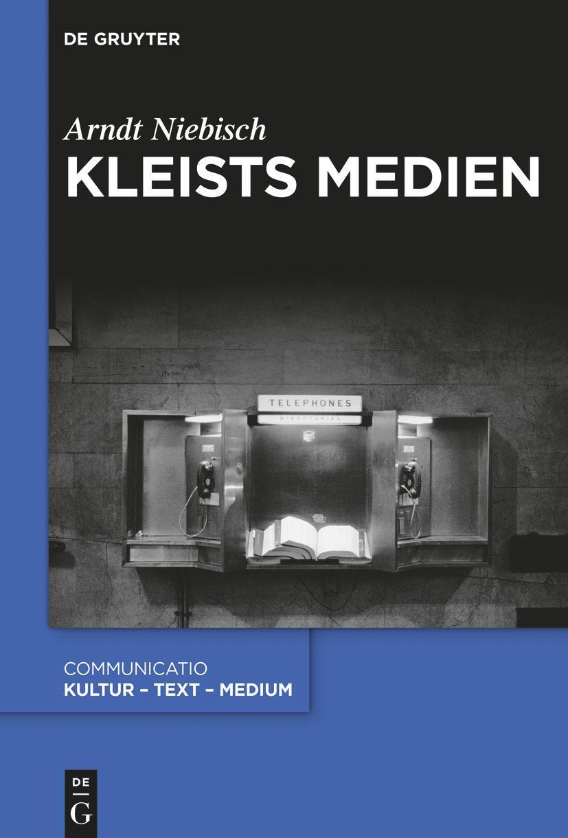 Cover: 9783110763386 | Kleists Medien | Arndt Niebisch | Taschenbuch | ISSN | Paperback | XI