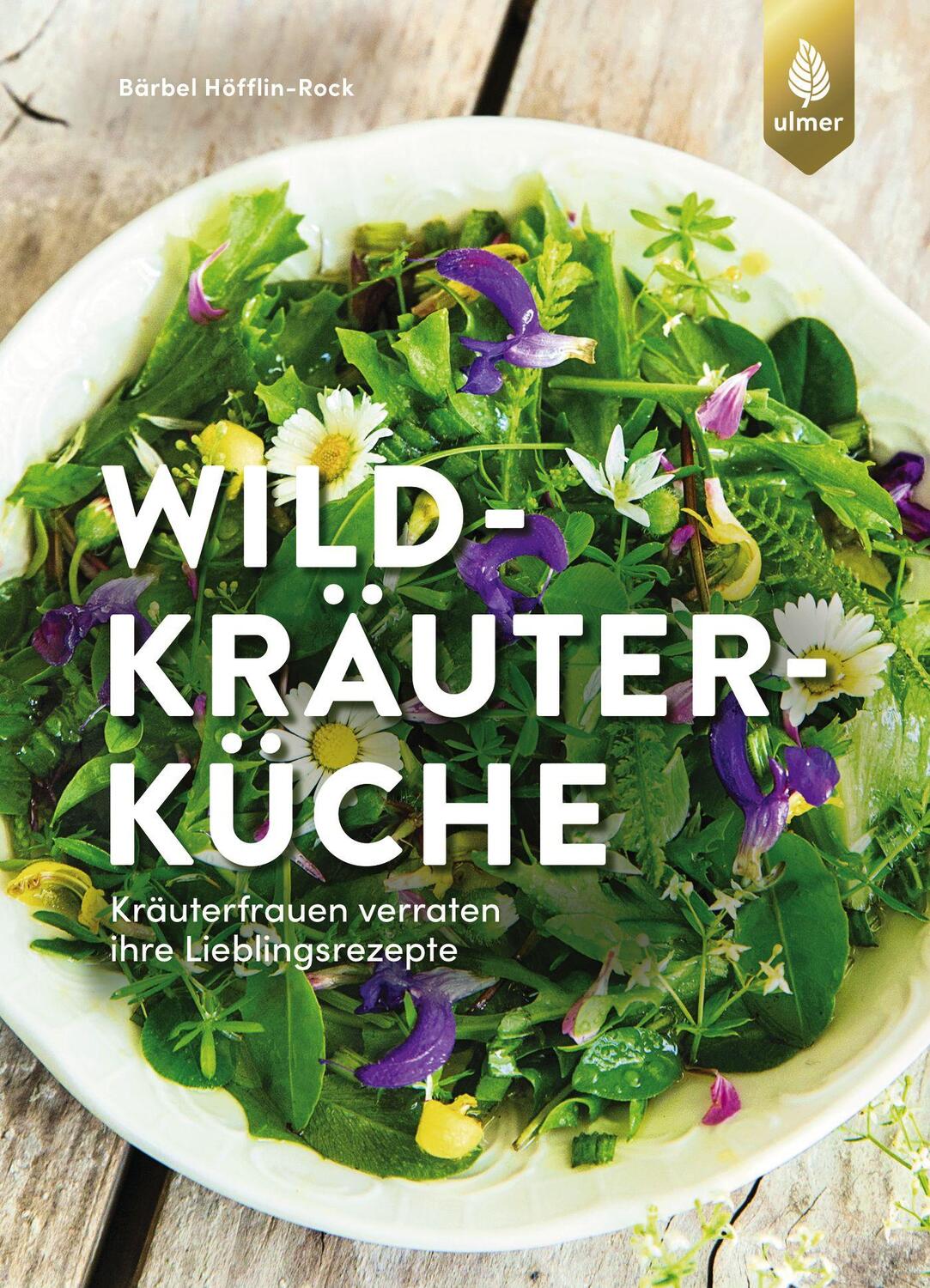 Cover: 9783818609207 | Wildkräuterküche | Kräuterfrauen verraten ihre Lieblingsrezepte | Buch