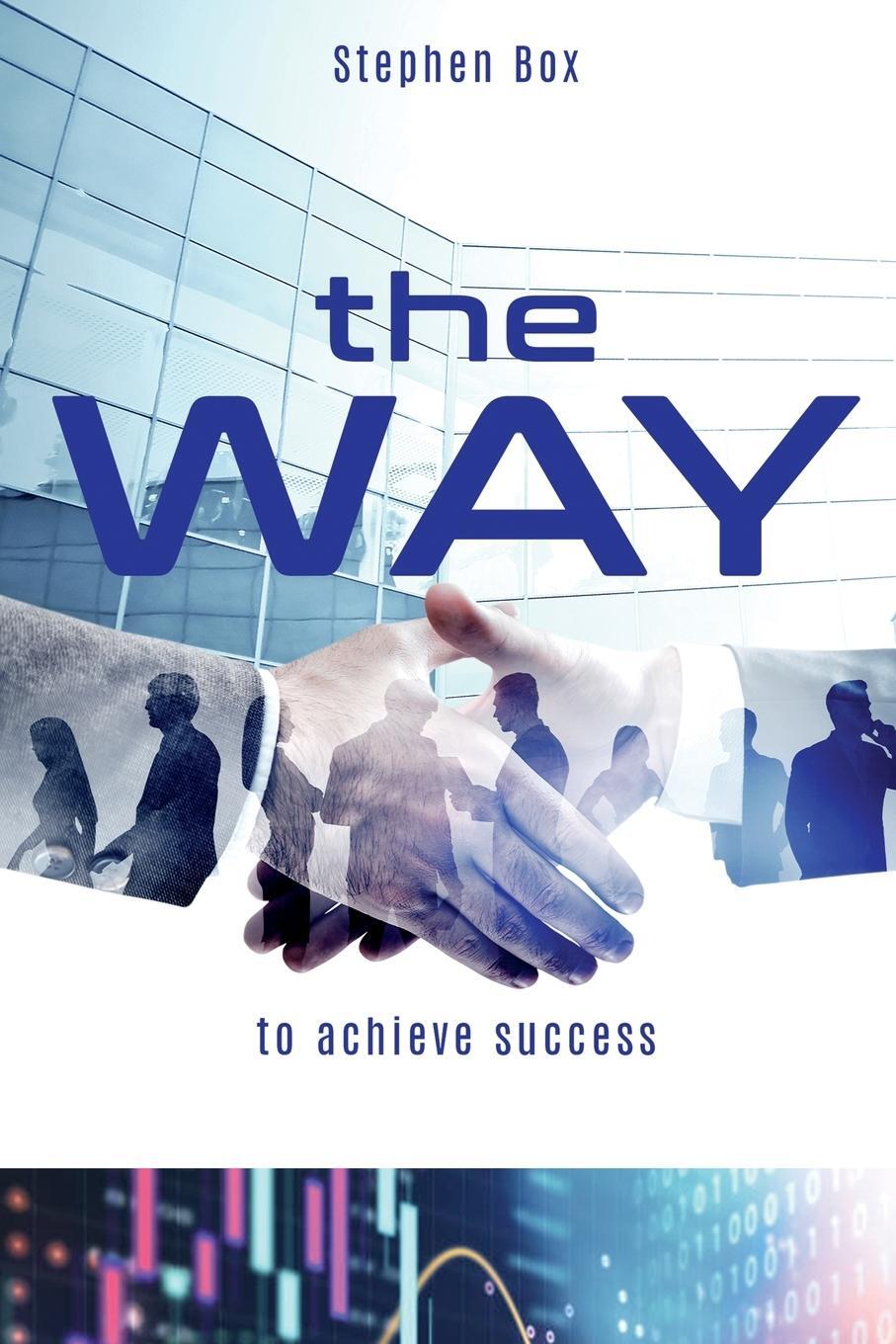 Cover: 9781739676520 | the Way | to achieve success | Stephen Box | Taschenbuch | Paperback