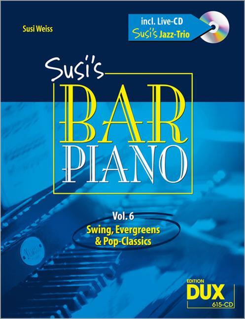 Cover: 9790500171607 | Susi's Bar Piano 6. Besetzung: Klavier zu 2 Händen + CD | Broschüre