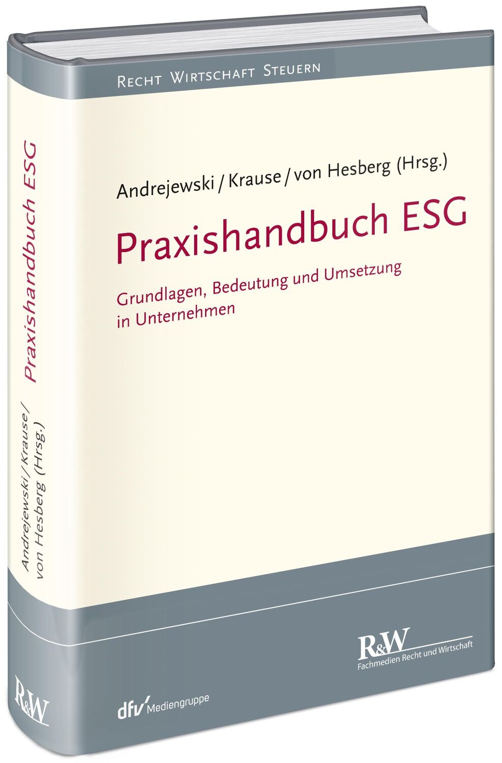 Cover: 9783800518265 | Praxishandbuch ESG | Kai Andrejewski (u. a.) | Buch | 672 S. | Deutsch