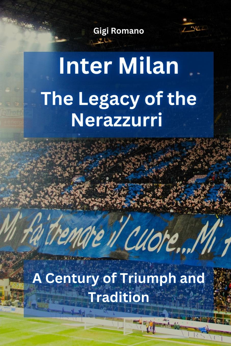 Cover: 9781763804951 | Inter Milan | Gigi Romano | Taschenbuch | Paperback | Englisch | 2024