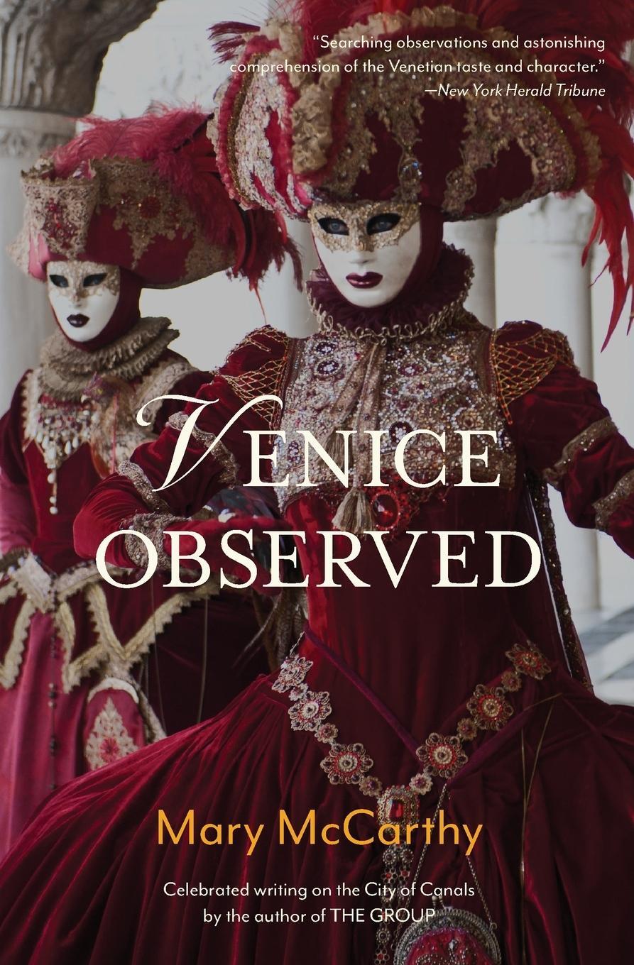 Cover: 9781735515199 | Venice Observed | Mary Mccarthy | Taschenbuch | Paperback | Englisch