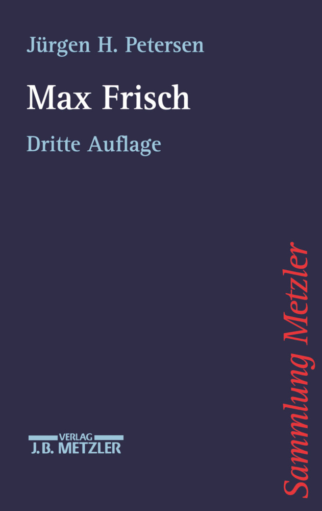 Cover: 9783476131737 | Max Frisch | Jürgen H. Petersen | Taschenbuch | VIII | Deutsch | 2002